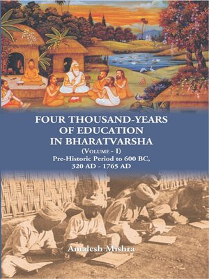 cover image of Four Thousand Years of Education in Bharatvarsh